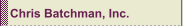 Chris Batchman, Inc. 